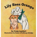 Lily Sees Orange