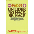 El Un L��der No Nace, Se Hace