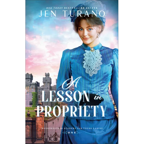 Lesson in Propriety