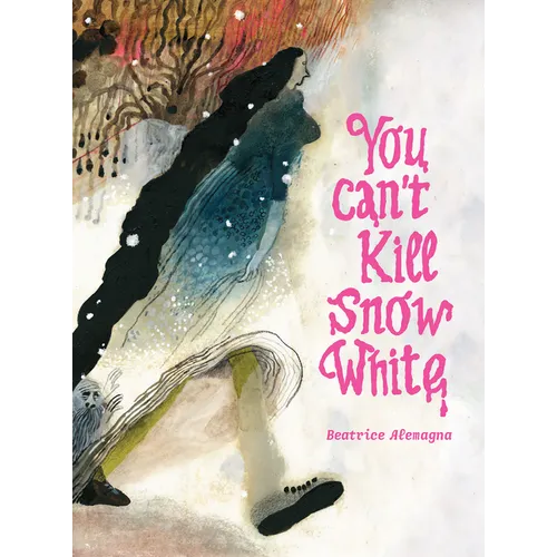 You Can't Kill Snow White