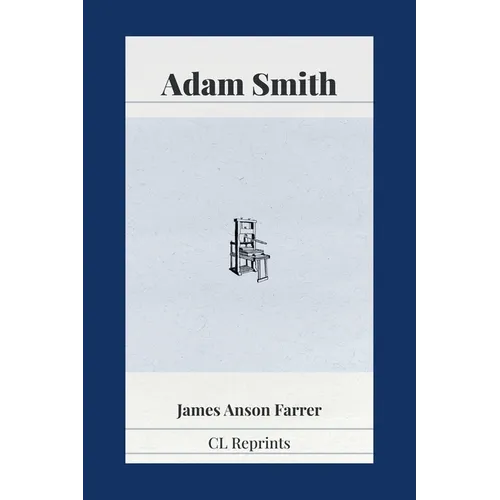 Adam Smith (1723-1790)