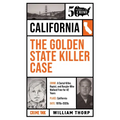 The Golden State Killer Case