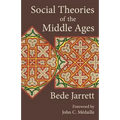 Social Theories of the Middle Ages