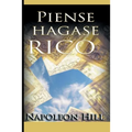 Piense y hagase rico