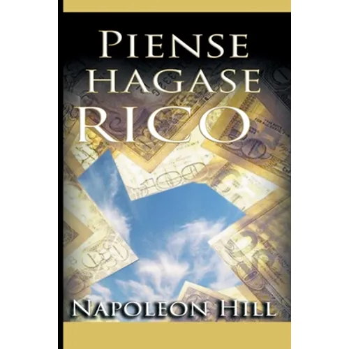 Piense y hagase rico