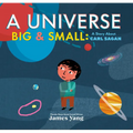 A Universe Big & Small: A Story about Carl Sagan