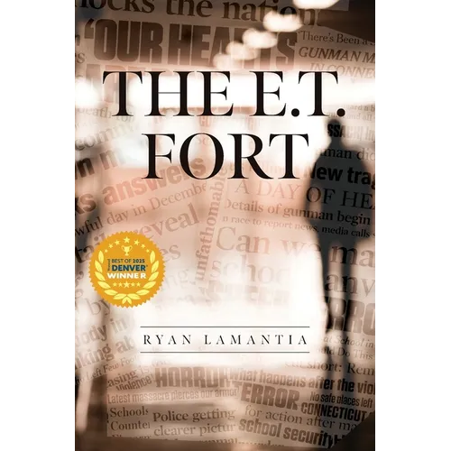 The E.T. Fort