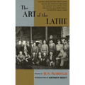 The Art of the Lathe