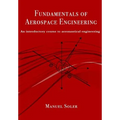 Fundamentals of aerospace engineering: An introductory course to aeronautical engineering