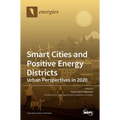 Smart Cities and Positive Energy Districts