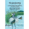 The Low Country: a naturalist's field guide to coastal Georgia, the Carolinas, and north Florida