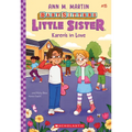 Karen's in Love (Baby-Sitters Little Sister #15): Volume 15