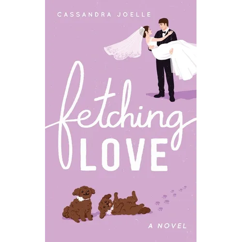 Fetching Love: A Christian Dog-Mom Rom-Com, Book 2