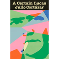 A Certain Lucas