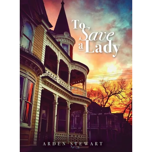 To Save a Lady