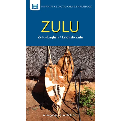 Zulu-English/ English-Zulu Dictionary & Phrasebook