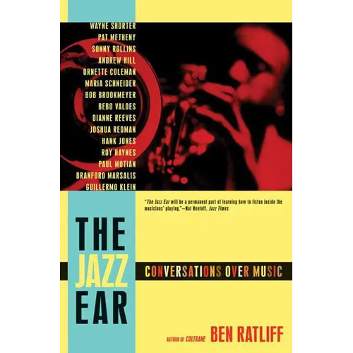 The Jazz Ear: Conversations Over Music