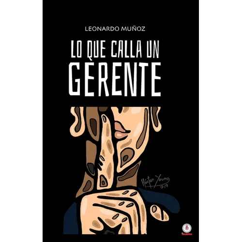 Lo que calla un gerente