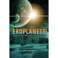 Exoplanets: Worlds Beyond Our Solar System