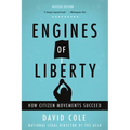 Engines of Liberty: How Citizen Movements Succeed
