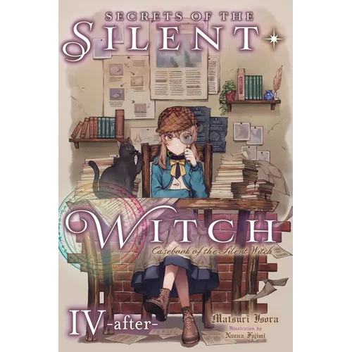 Secrets of the Silent Witch, Vol. 4.5 -After-: Casebook of the Silent Witch