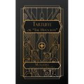 Tartuffe: or, The Hypocrite