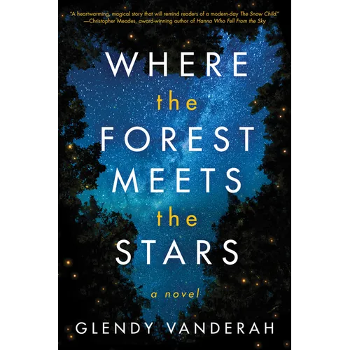 Where the Forest Meets the Stars