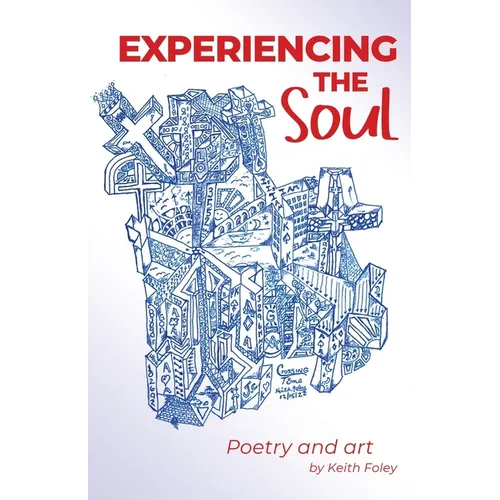 Experiencing the Soul: Poetry Art