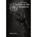 Dark School: Path of the Neophyte