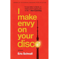 I Make Envy on Your Disco