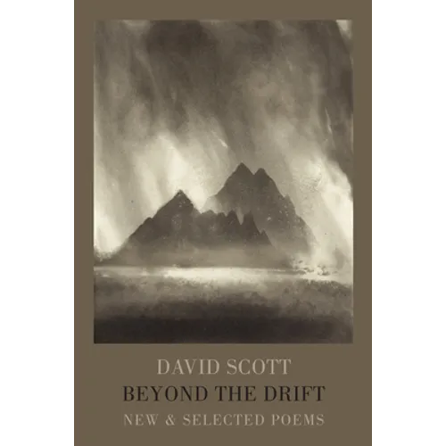 Beyond the Drift: New & Selected Poems