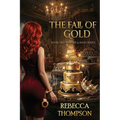 The Fall of Gold