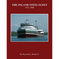 The Inland Steel Fleet: 1911-1998