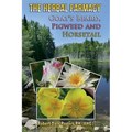 The Herbal Farmacy: Goat's Beard, Pigweed and Horsetail