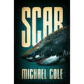 Scar: A Deep Sea Thriller