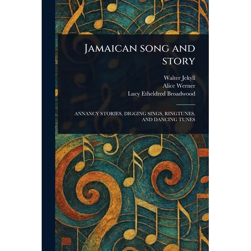 Jamaican Song and Story