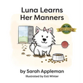 Luna Learns Her Manners