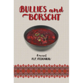 Bullies and Borscht