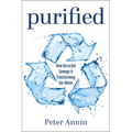Purified: How Recycled Sewage Is Transforming Our Water