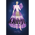 Becoming a Queen