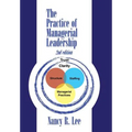 The Practice of Managerial Leadership: Second Edition