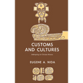 Customs and Cultures (Revised Edition): The Communication of the Christian Faith