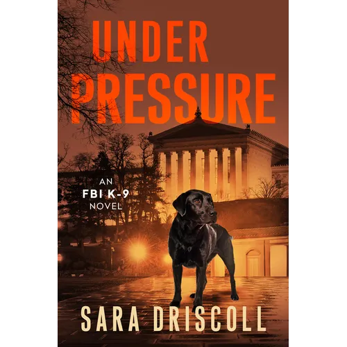 Under Pressure: A Spellbinding Crime Thriller