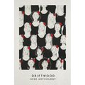Driftwood Press 2025 Anthology