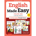 English Made Easy Volume One: A New ESL Approach: Learning English Through Pictures (Free Online Audio)