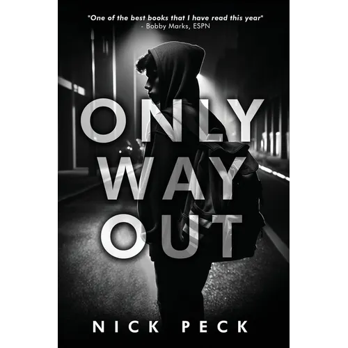 Only Way Out