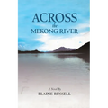 Across the Mekong River