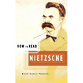 How to Read Nietzsche