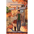 Un Amor Tan Dulce Como El Otoño: Un Acogedor Romance Otoñal En Un Pequeño Pueblo