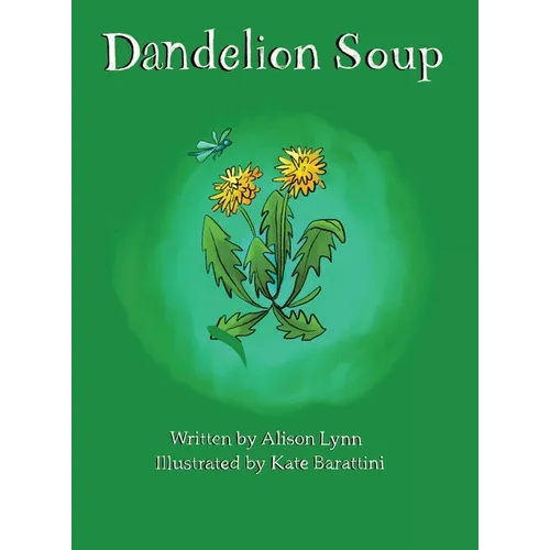 Dandelion Soup
